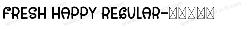 Fresh Happy Regular字体转换